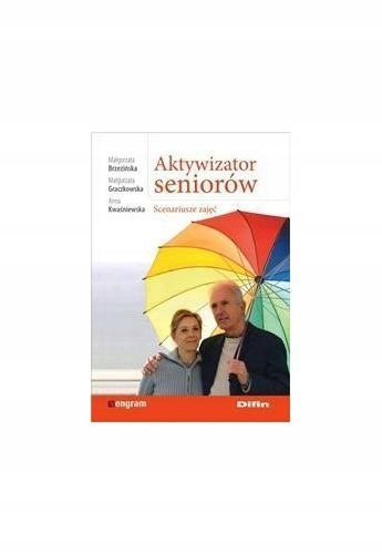 Brzezińska Aktywizator seniorów Scenariusze