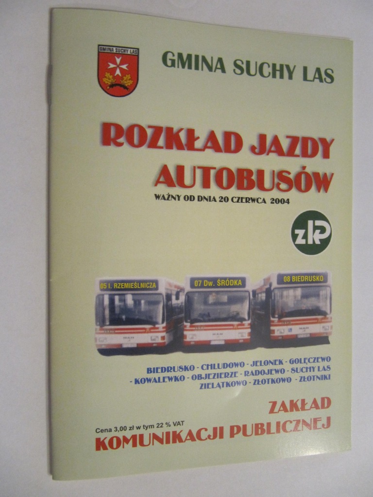 ROZKŁAD JAZDY - ZKP SUCHY LAS - 2004 