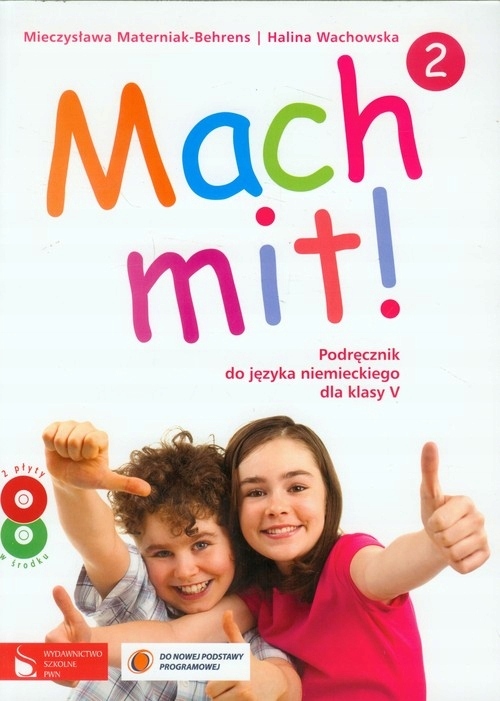 Mach mit! 2 Podręcznik do języka niemieckiego dla
