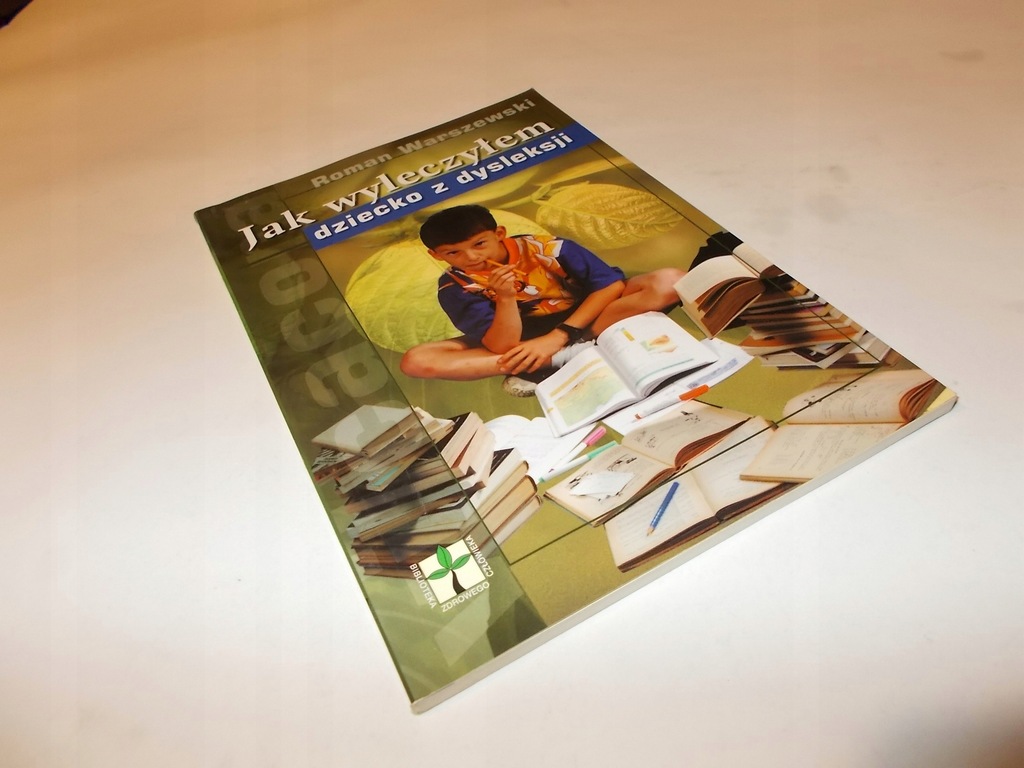Jak wyleczyłem dziecko z dysleksji [spis] Dennison