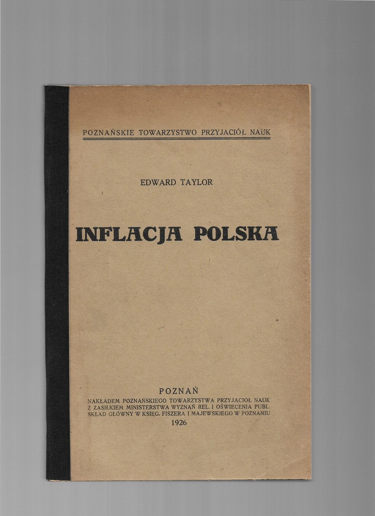 Inflacja polska Taylor Szkoła Poznańska endecja