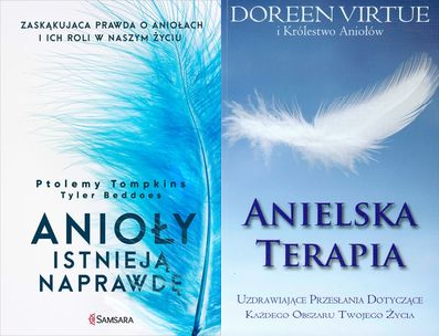 Anioły istnieją naprawdę + Anielska terapia