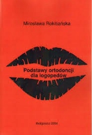 Podstawy ortodoncji dla logopedów