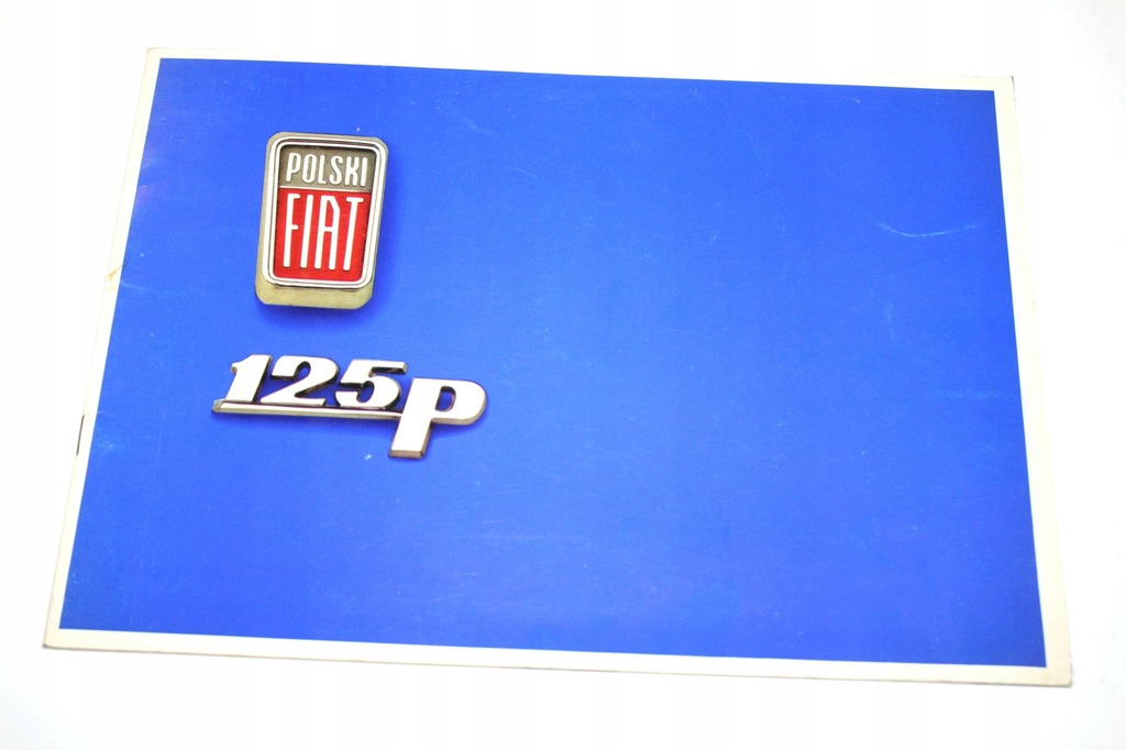 prospekt - FIAT 125 p Polski Fiat / jęz. polski