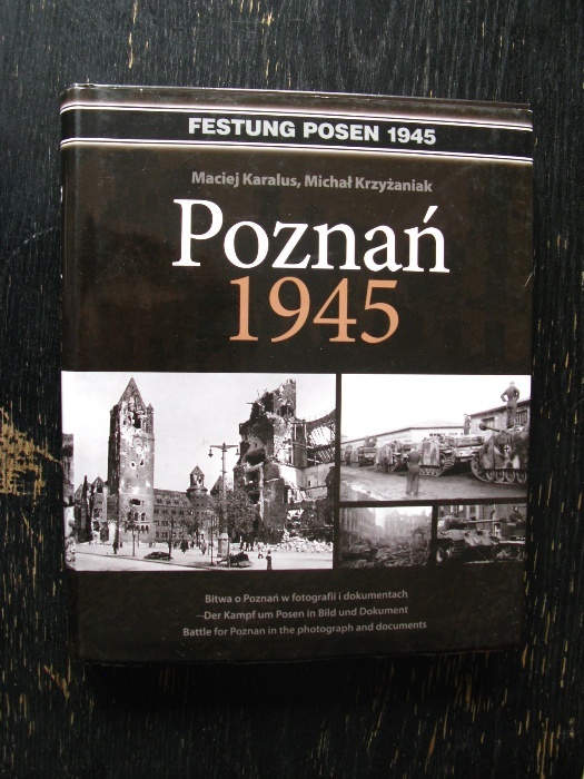 POZNAŃ 1945 Bitwa Festung Posen KARALUS album foto