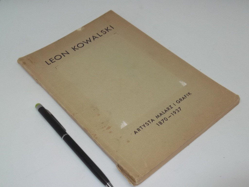 Leon Kowalski - Artysta Malarz Grafik 1870-1937
