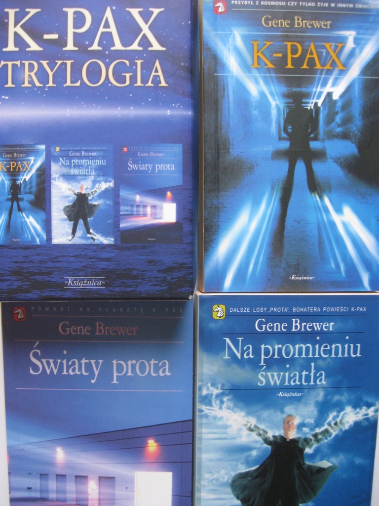 K-PAX +Światy Prota +Na promieniu TRYLOGIA Brewer 