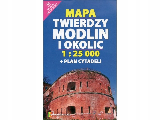 Rajd - Twierdza Modlin i okolice - mapa turyst.