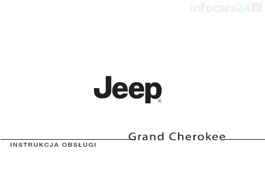 Jeep Grand Cheeroke od 2013 Nowa Instrukcja