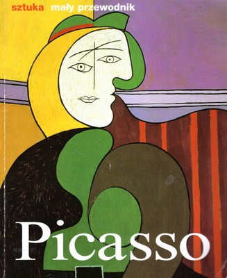 PABLO PICASSO - ŻYCIE I TWÓRCZOŚĆ