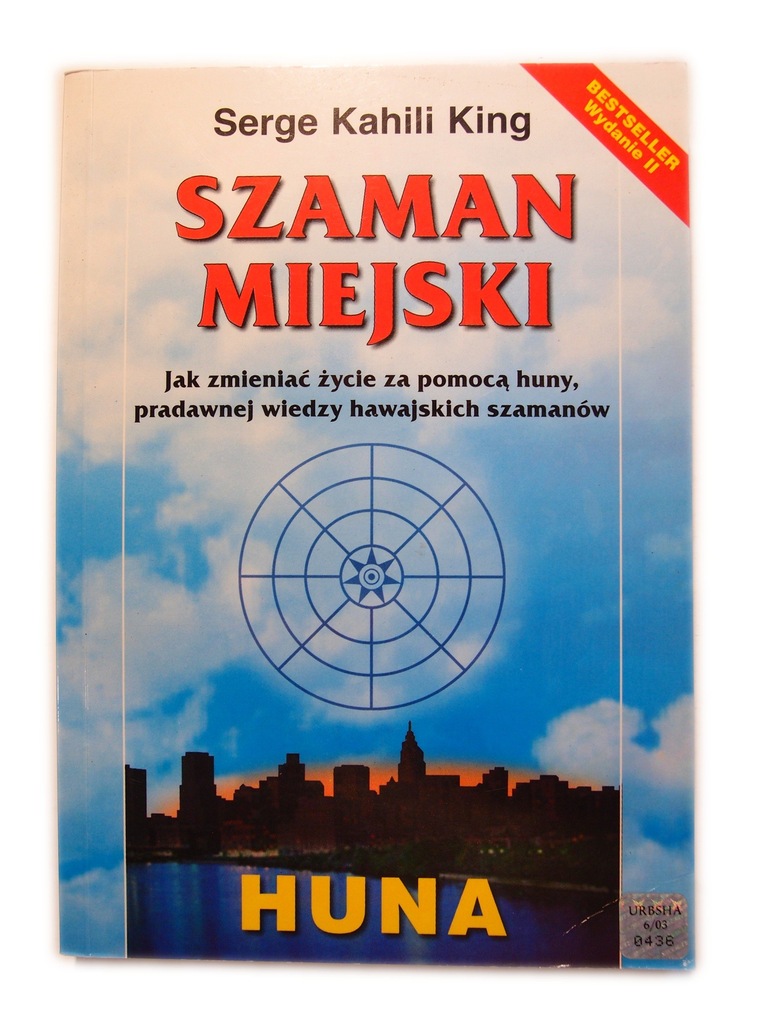 Szaman miejski Serge Kahili King