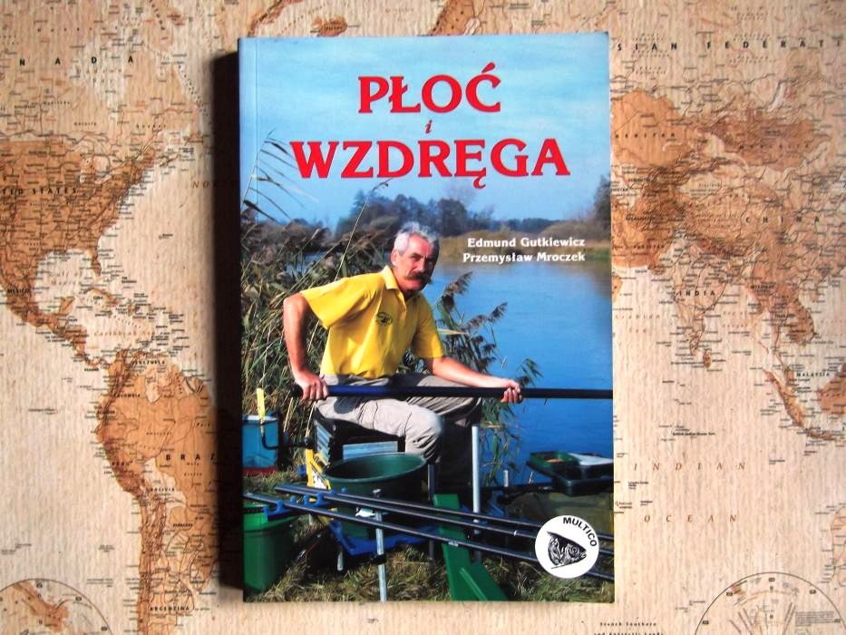 P. Mroczek, E. Gutkiewicz - Płoć i wzdręga