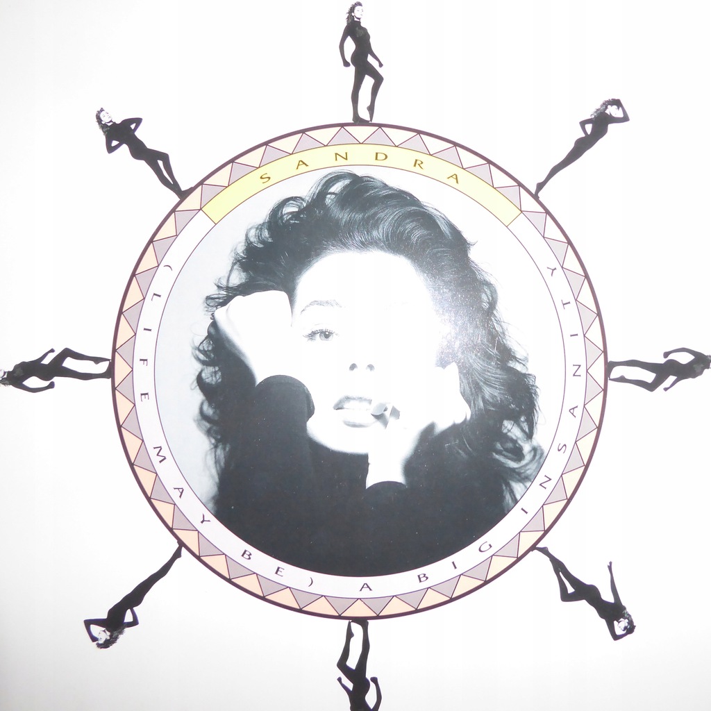 Sandra ( life may be ) a big insanity /EX 1press