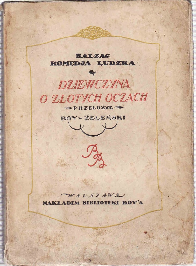 DZIEWCZYNA O ZŁOTYCH OCZACH - BALZAC