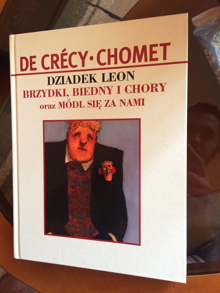 De Crecy, Chomet - Dziadek Leon t.2