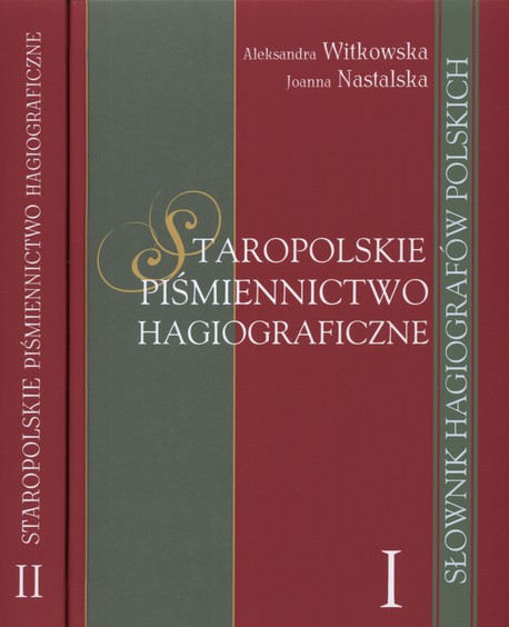 Staropolskie piśmiennictwo hagiograficzne I-II