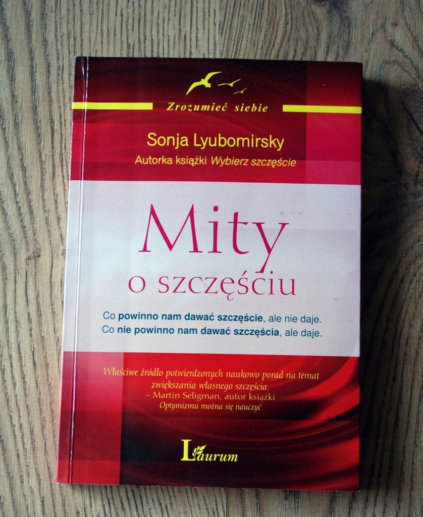 Sonja Lyubomirsky "Mity o szczęściu" - 7445313871 - oficjalne ...