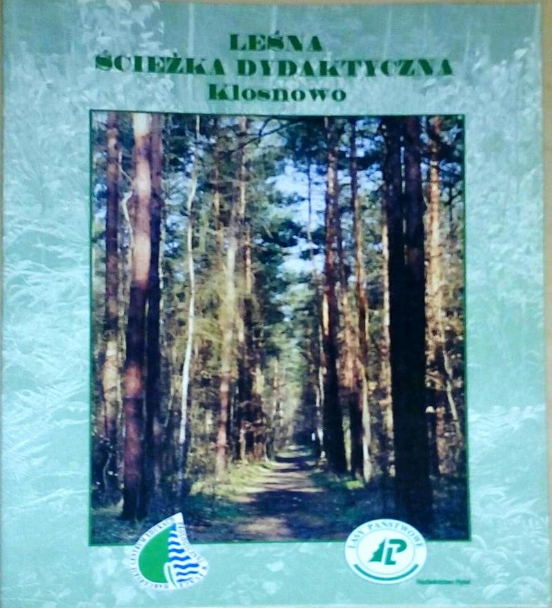 Leśna ścieżka dydaktyczna Klosnowo