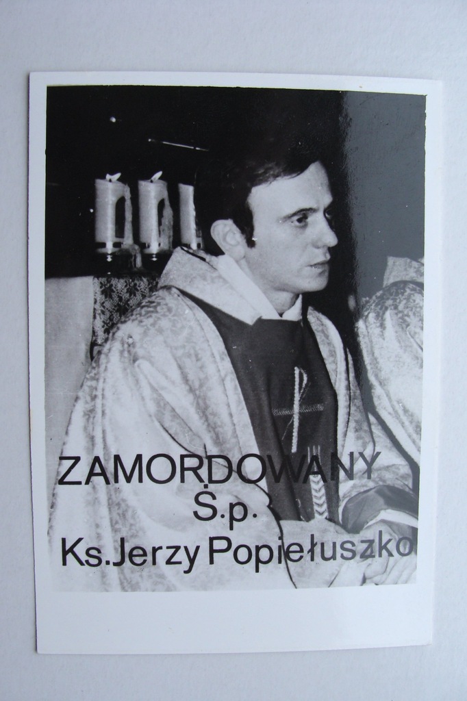 SOLIDARNOŚĆ KSIĄDZ JERZY POPIEŁUSZKO stare ZDJĘCIE