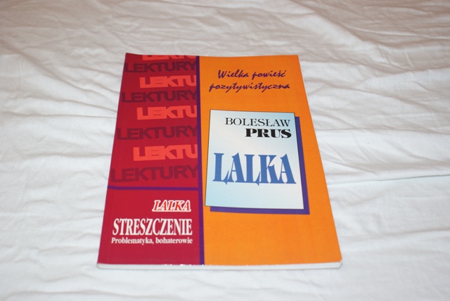 Lalka Bolesław Prus Z Lewandowska - streszczenie