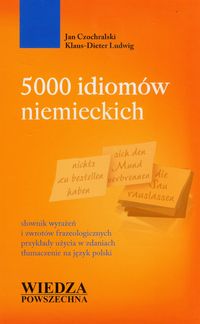 Słownik 5000 idiomów niemieckich