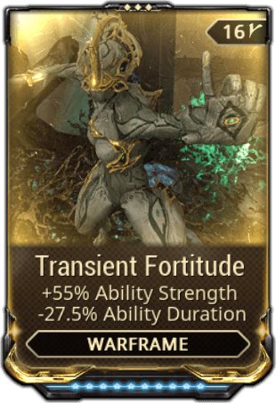 Warframe - mod: Transient Fortitude 10/10