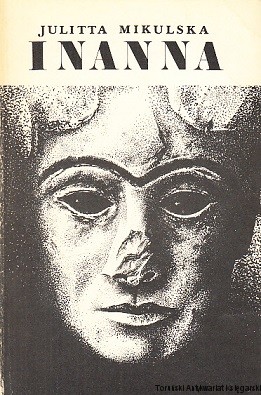 Inanna Mikulska mistyka mitologia bogini