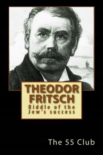 Theodor Fritsch: Riddle of the Jew's Success 1 (Ge