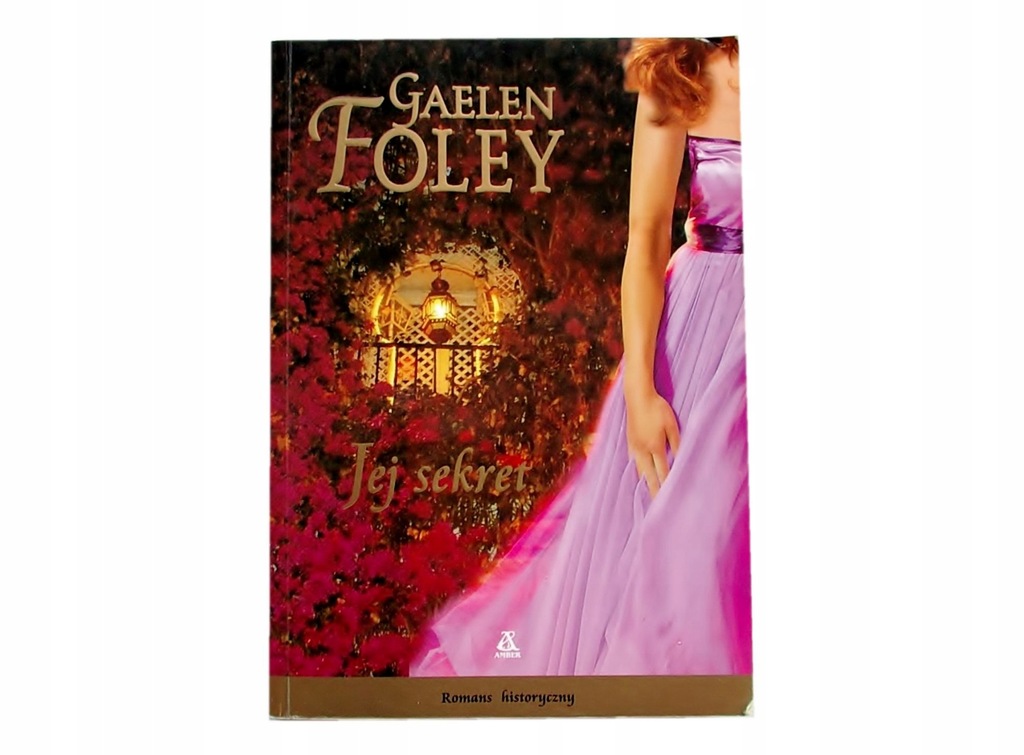 JEJ SEKRET - Gaelen Foley [7396A]