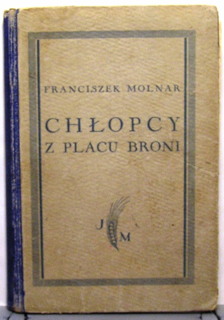 Chłopcy z Placu Broni, Franciszek Molnar [1930]
