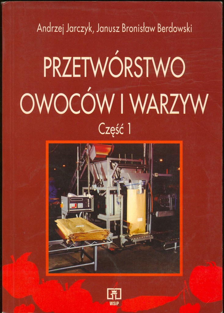 Przetworstwo Owocow I Warzyw Czesc 1 Jarczyk Wsip 7698829727 Oficjalne Archiwum Allegro