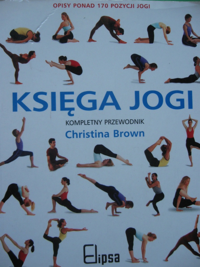 JOGA Księga jogi Kompletny przewodnik BROWN