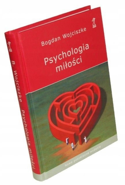 Psychologia miłości Wojciszke Bogdan [2009]