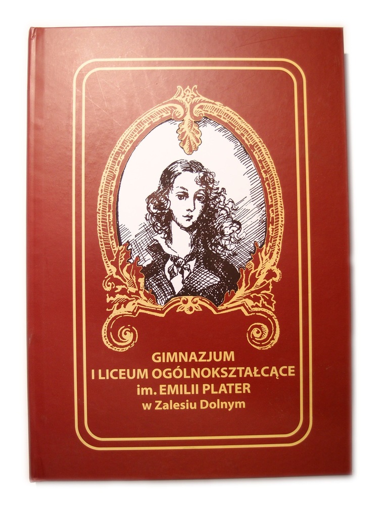 Gimnazjum i LO im. Emilii Plater w Zalesiu Dolnym