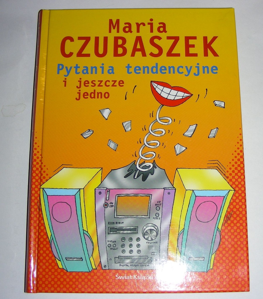 Pytania tendencyjne i jeszcze jedno - M.Czubaszek
