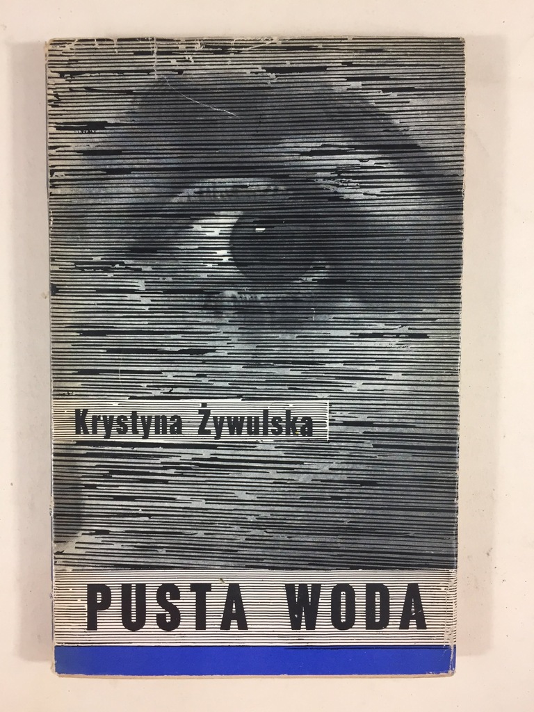 Pusta woda - Krystyna Żywulska