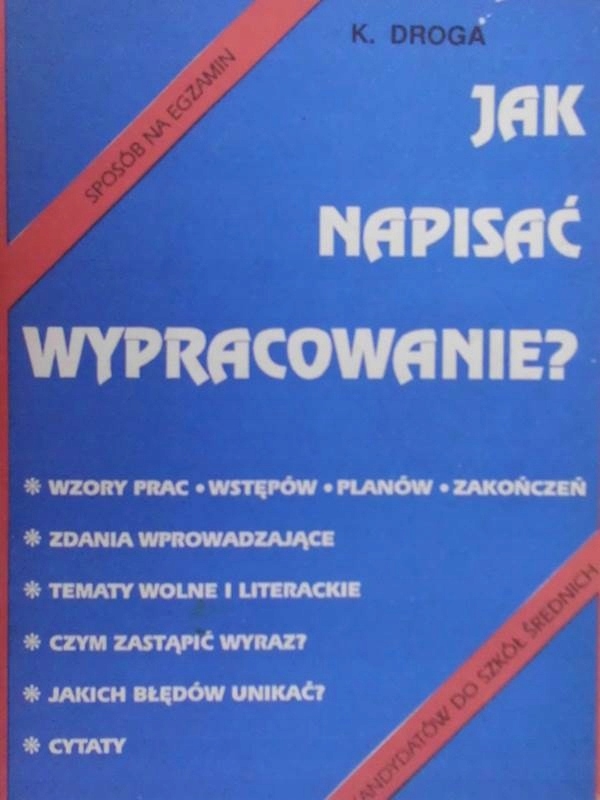 Jak napisać wypracowanie - Katarzyna Droga 24h wys