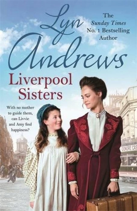 Lyn Andrews Liverpool Sisters A heart-warming fami