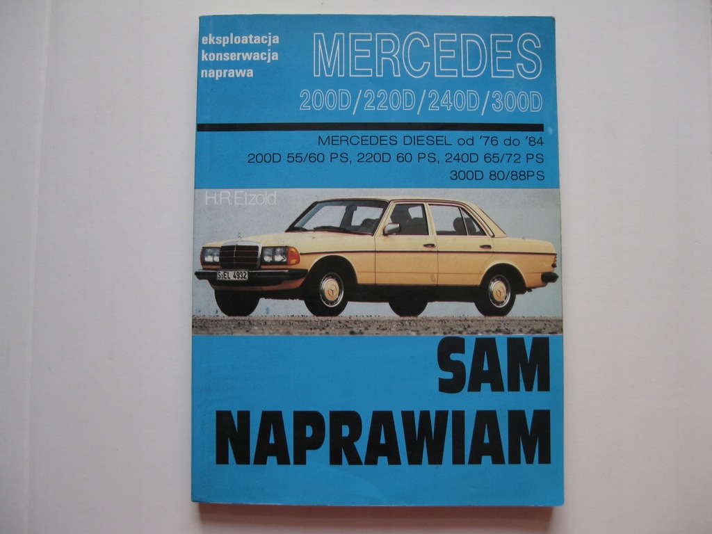 MERCEDES W123 instrukcja napraw Mercedes 123 Polsk