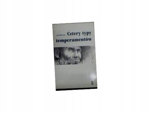 Cztery typy temperamentu - Jan Moravec