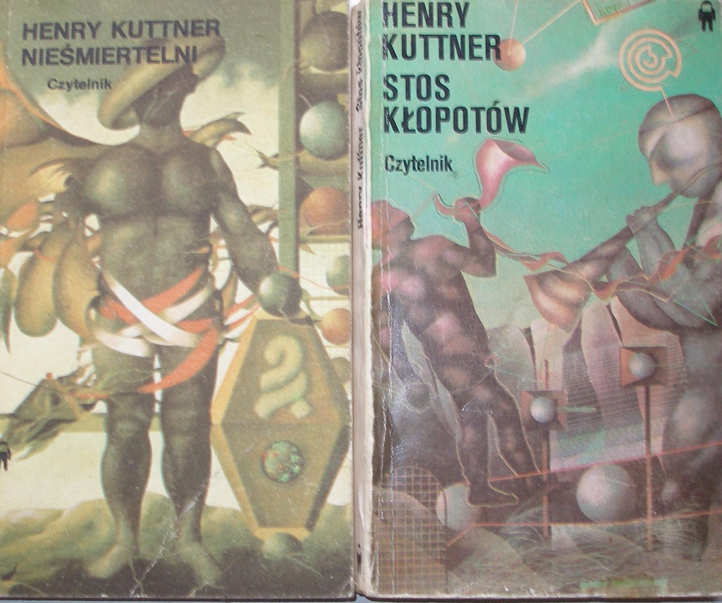 HENRY KUTTNER STOS KŁOPOTÓW + NIEŚMIERTELNI 