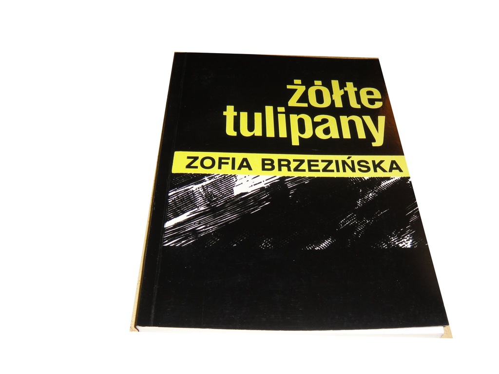 ŻÓŁTE TULIPANY Zofia Brzezińska g4