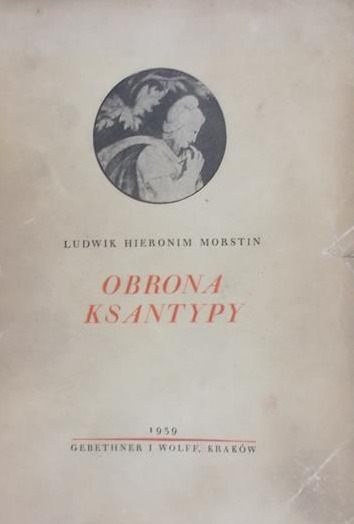 Ludwik Hieronim Morstin - Obrona Ksantypy, 1939