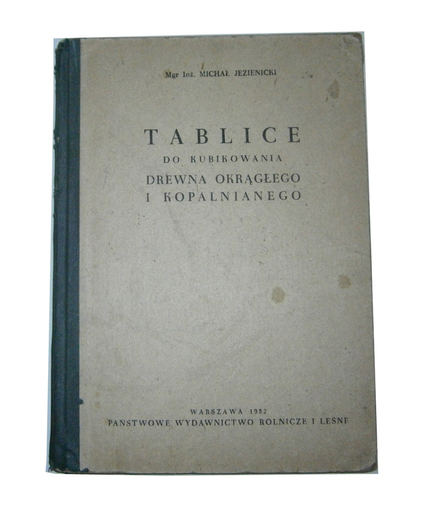Tablice do kubikowania drewna okrągłego Jezienicki
