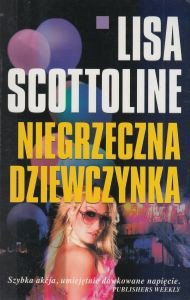 Niegrzeczna dziewczynka Lisa Scottoline NOWA