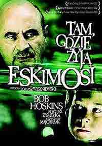 TAM GDZIE ŻYJĄ ESKIMOSI - WSTRZĄSAJĄCY FILM !