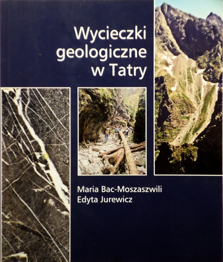 M. Bac-Moszaszwili - Wycieczki geologiczne w Tatry