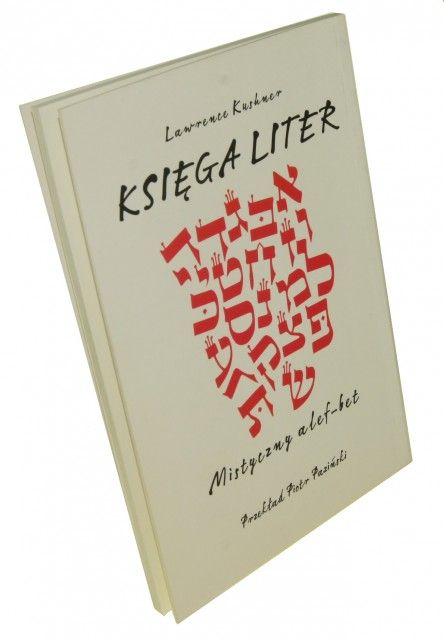 Księga liter Mistyczny alef-bet Kushner Lawrence