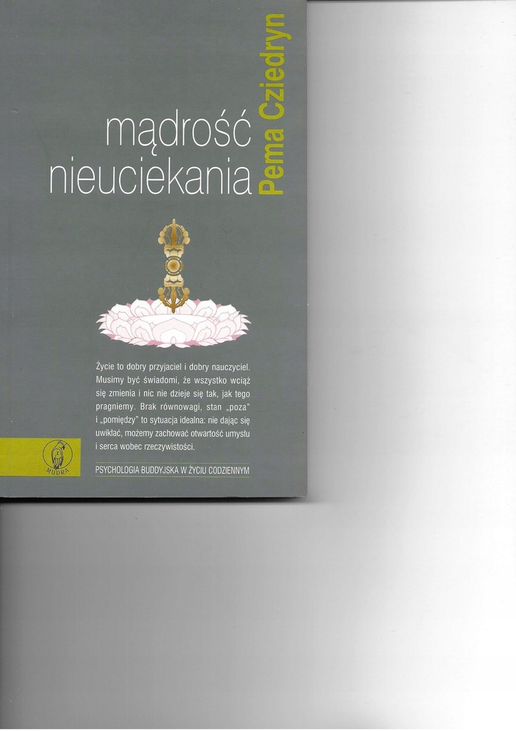 Pema Cziedryn Mądrość nieuciekania