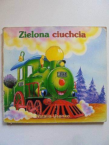 Zielona ciuchcia - N. Usenko